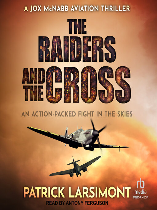 Title details for The Raiders and the Cross by Patrick Larsimont - Available